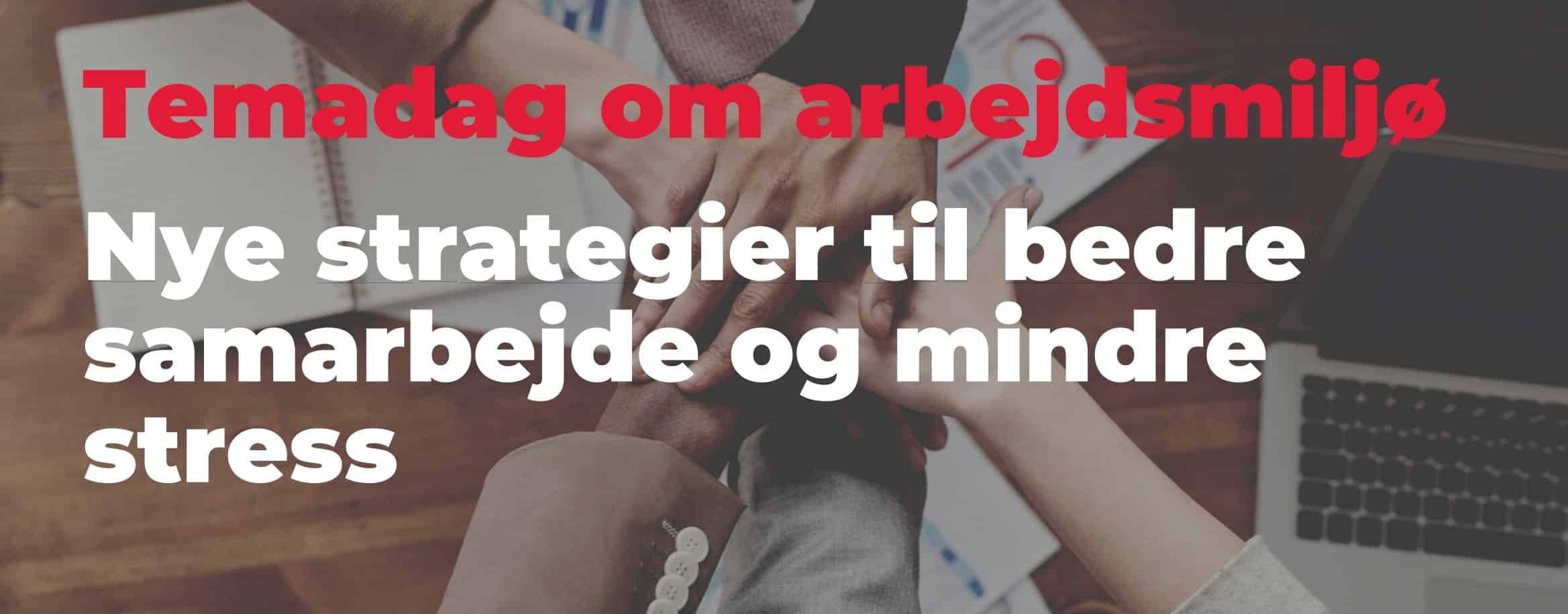 Temadag om arbejdsmiljø