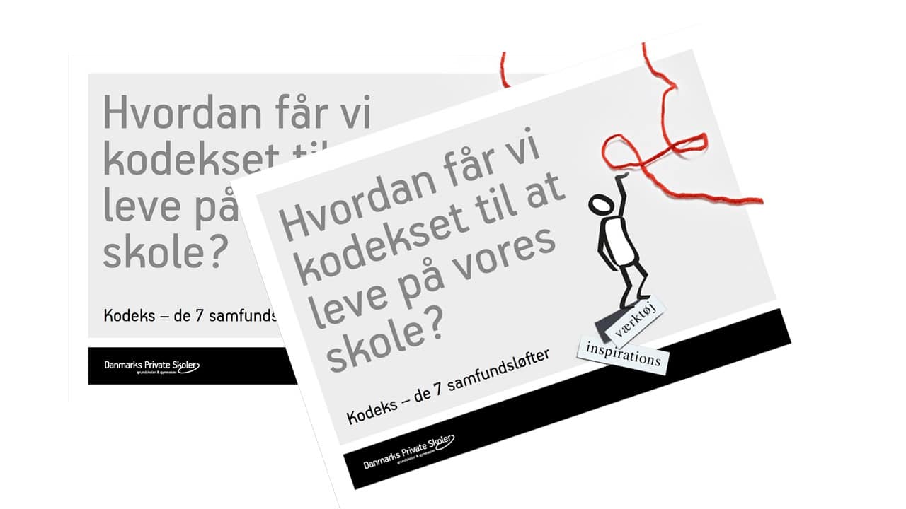 Inspirationsværktøj | Hvordan får vi kodekset til at leve på vores skole?