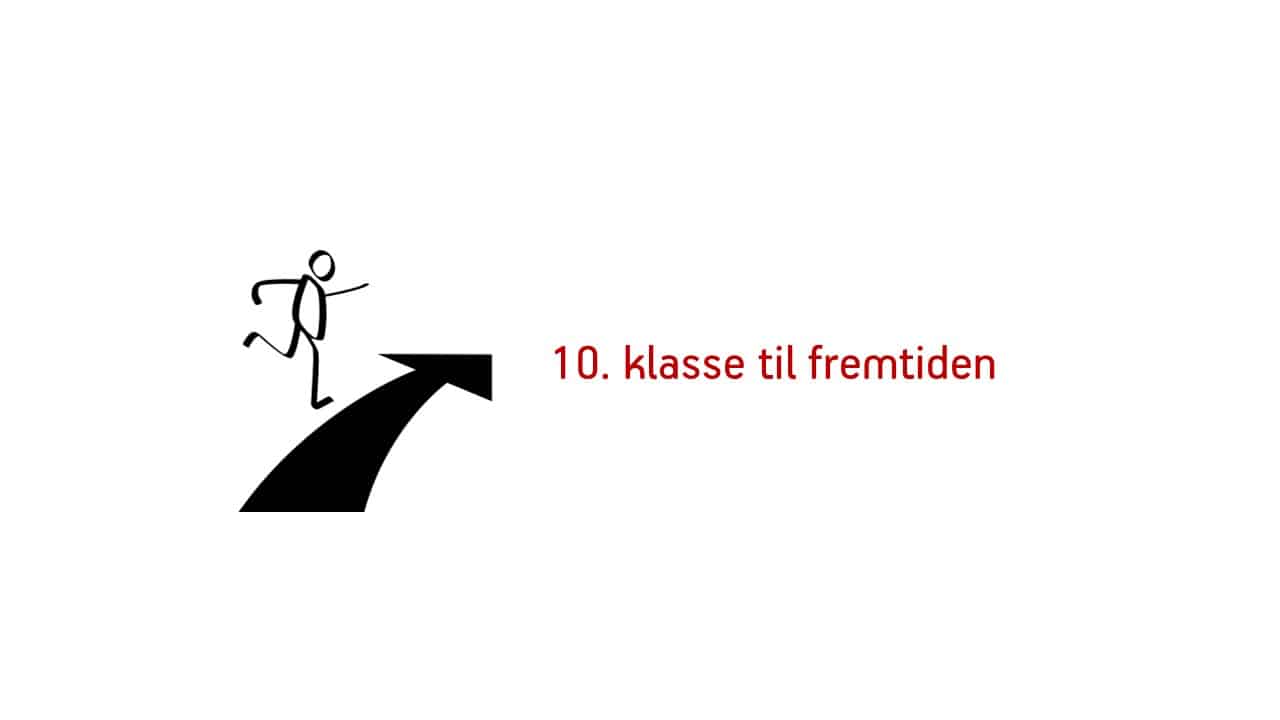 Kick off på “10. klasse til fremtiden”